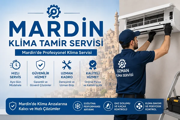 Mardin Klima Tamir Bakım Servisi